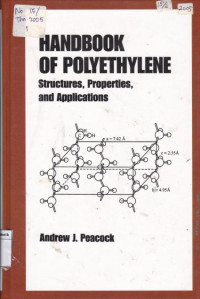 Image of Handbook of Polyethylene Structues, Propertles and Applications