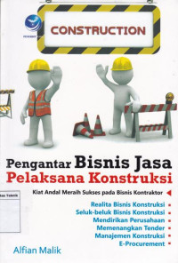 Image of PENGANTAR BISNIS JASA PELAKSANAAN KONTRUKSI