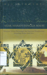 Image of Rasulllah saw sejak hijrah hingga wafat