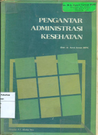 Image of Pengantar administrasi kesehatan