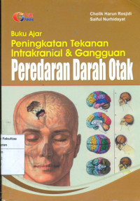Image of Buku ajar peningkatan tekanan intrakranial & gangguan pendarahan otak