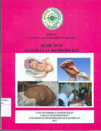 Image of Modul latihan keterampilan klinik: blok xvii kesehatan reproduksi
