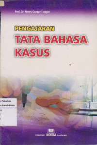 Image of Pengajaran tata bahasa kasus