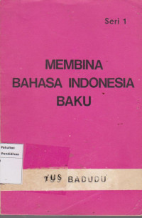 Image of Membina bahasa Indonesia baku