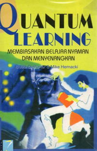 Image of Quantum Learning Membiasakan Belajar Nyaman dan Menyenangkan