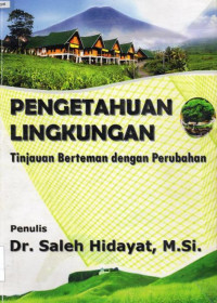 Image of Pengetahuan Lingkungan Tinjauan Berteman dengan Perubahan