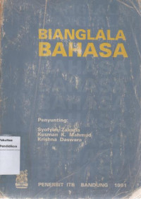 Image of Bianglala sastra: bunga rampai sastra belanda tentang kehidupan di Indonesia