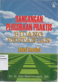 Image of Rancangan Percobaan Praktis Bidang Pertanian