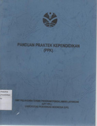 Image of Panduan Praktek Kependidikan (PPK)