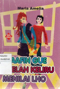 Image of Maafin Gue keliru Menilai Lho