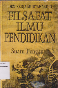 Image of Filsafat ilmu pendidikan suatu pengantar