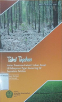 Image of Tabel Tegakan Hutan Tanaman Industri lahan Basah di Kabupaten Ogan Komering Ilir Sumatera Selatan