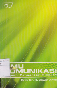 Image of Ilmu komunikasi: pengantar ringkas