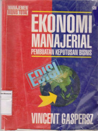 Image of Ekonomi manajerial: pembuatan keputusan bisnis