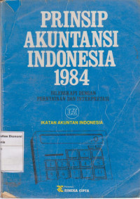 Image of Prinsip akuntansi indonesia 1984: dilengkapi dengan pernyataan dan interpretasi