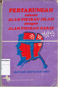 Image of Pertarungan antara Alam Fikiran Islam  dengan Alam Fikiran Barat