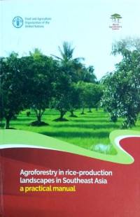 Image of Agroforestry in rice-production landscapes in Souttheast Asia a practical manual