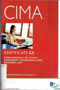 Image of Cima : certificate C5 Fundamentals Of ethics Coporate governance and business law