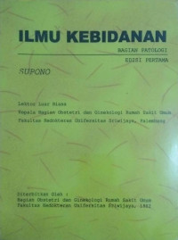 Image of Ilmu Kebidanan (bagian patologi)