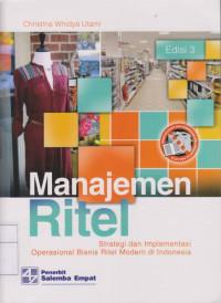 Image of Manajemen Ritel: Strategi dan Implementas Operasional Bisnis Ritel Modern Indonesia