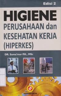 Image of Higiene: Perusahaan dan Kesehatan Kerja (HIPERKES) Edisi 2
