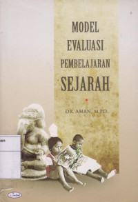 Image of Model Evaluasi Pembelajaran Sejarah