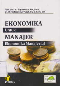 Image of Ekonomika untuk Manajer: Ekonomika Manajerial Edisi 6