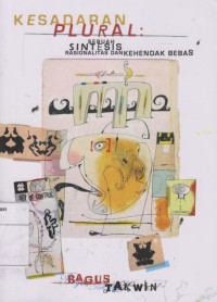 Image of Kesadaran Plural: Sebuah Sintesis Rasionalitas dan Kehendak Bebas