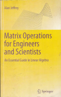 Matrik Oprations for engineers and scietists