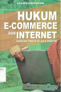 Hukum E-Commerce Dan Internet Dengan Fokus Di Asia Pasifik