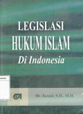 Legislasi hukum islam di Indonesia