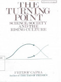 The Turning Point Science, Society and The Rising Culture
