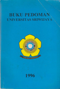 BUKU PEDOMAN UNIVERSITAS SRIWIJAYA