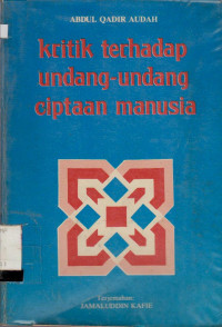 KRITIK TERHADAP UNDANG-UNDANG CIPTAAN MANUSIA