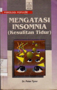 MENGATASI INSOMNIA KESULITAN TIDUR = HOW TO SLEEP BETTER