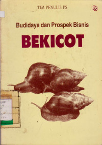 BUDIDAYA DAN PROSPEK DAN BISNIS BEKICOT