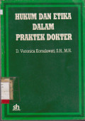 HUKUM DAN ETIKA DALAM PRAKTEK DOKTER