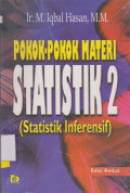 POKOK -POKOK MATERI STATISTIK 2 : STATISTIK INFERENSIF