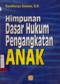 HIMPUNAN DASAR HUKUM PENGANGKATAN ANAK