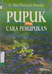 PUPUK DAN CARA PEMUPUKAN