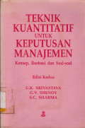 TEKNIK KUANTITATIF UNTUK KEPUTUSAN MANAJEMEN KONSEP, ILLUSTRASI DAN SOAL-SOAL  EDISI KEDUA