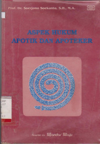 ASPEK HUKUM APOTIK DAN APOTEKER