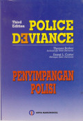 POLICE DEVIANCE = PENYIMPANGAN POLISI