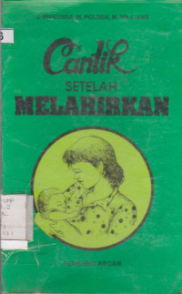 CANTIK SETELAH MELAHIRKAN