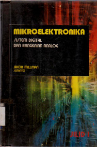 MIKRO ELEKTRONIKA : SISTEM DIGITAL DAN RANGKAIAN ANALOG