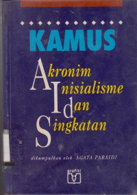 KAMUS AKRONIM INISIALISME DAN SINGKATAN