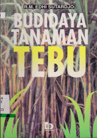 BUDIDAYA TANAMAN TEBU