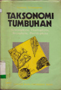 TAKSONOMI TUMBUHAN : SCHIZOPYTA, THALLOPHYTA, BRYOPHYTA, PTERIDOPHYTA