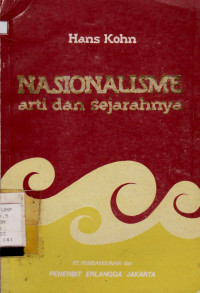 NASIONALISME ARTI DAN SEJARAHNYA