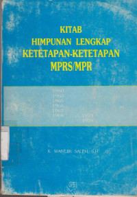 KITAB HIMPUNAN LENGKAP KETETAPAN -KETETAPAN MPRS/MPR